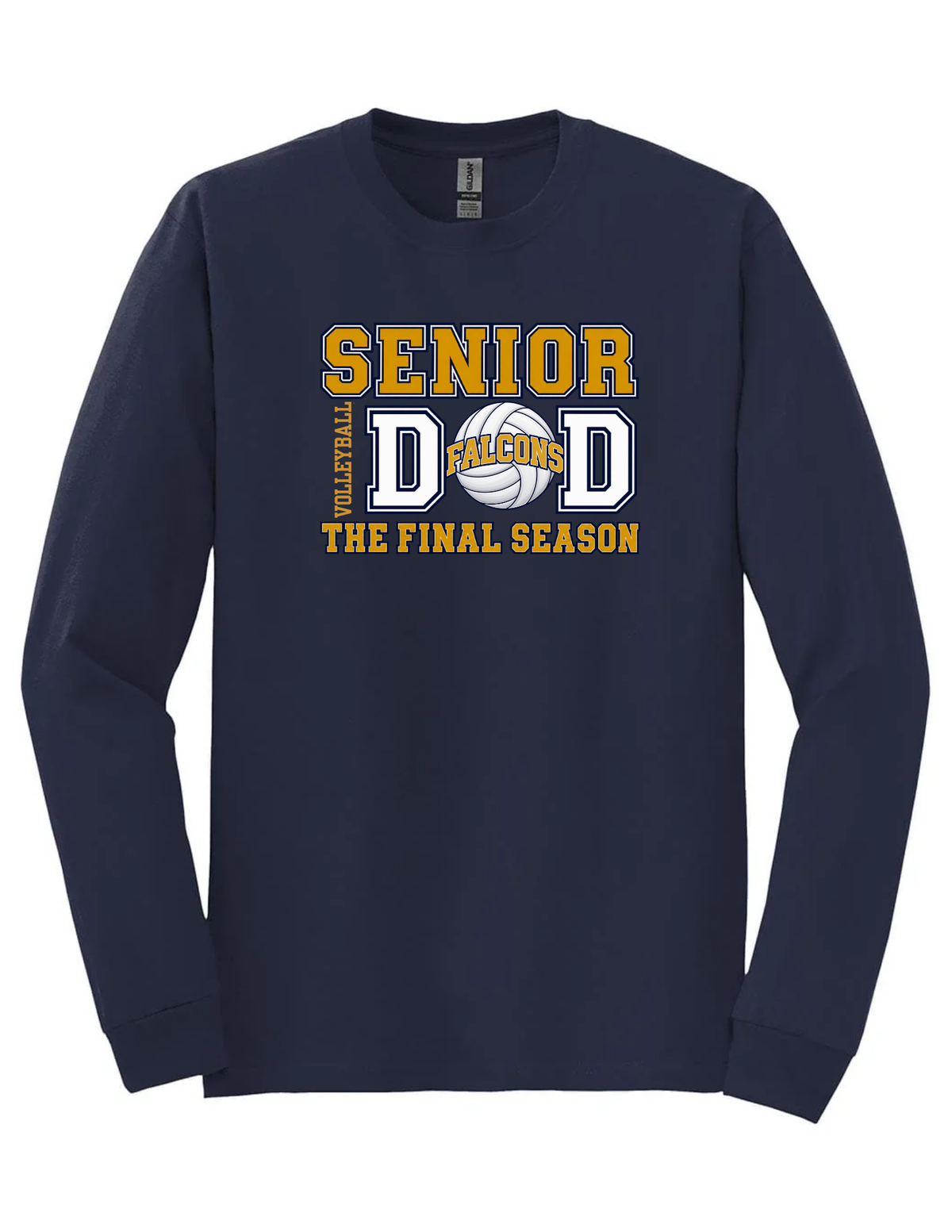 SBHS Senior Volleyball Dad Long Sleeve T-Shirt