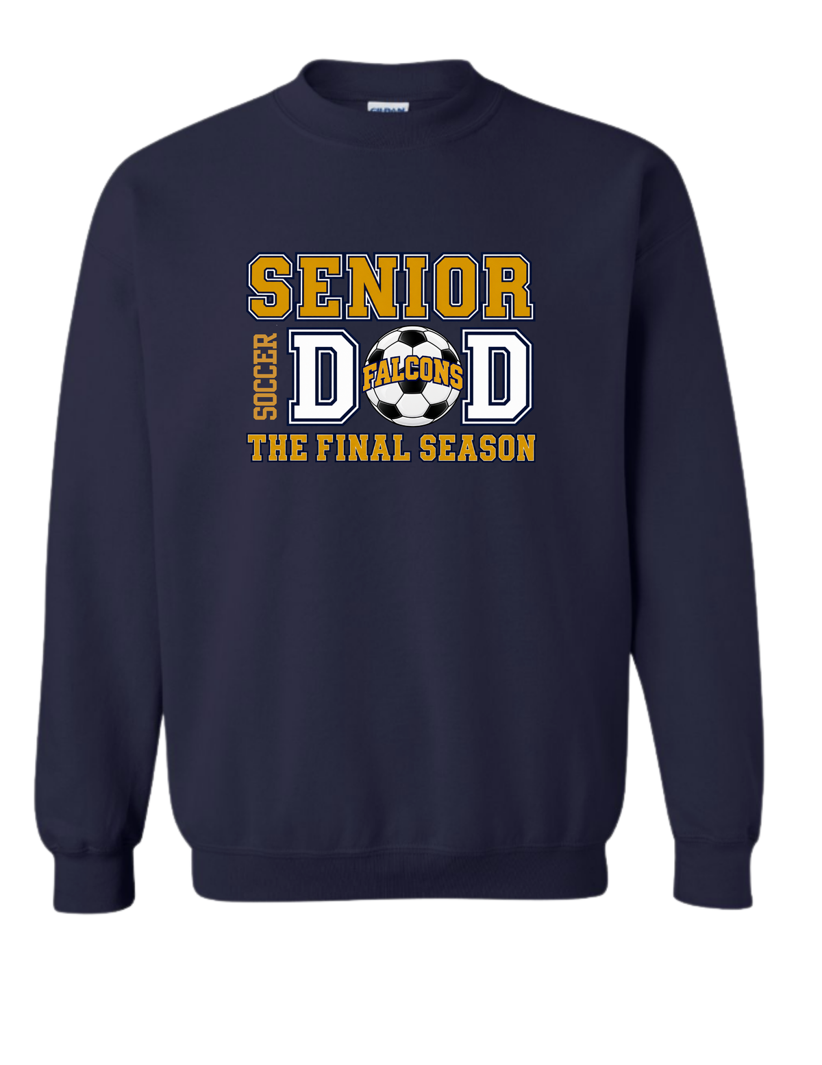 SBHS Senior Soccer Dad Crewneck Sweatshirt