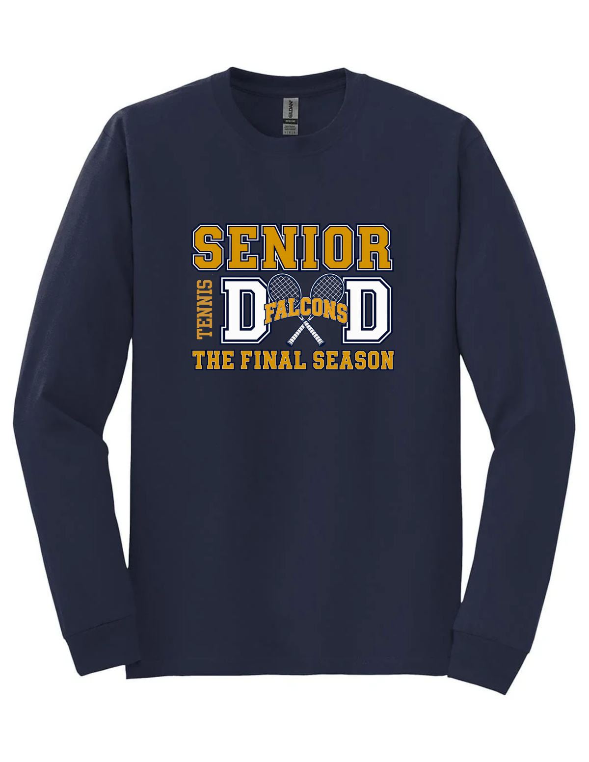 SBHS Senior Tennis Dad Long Sleeve T-Shirt