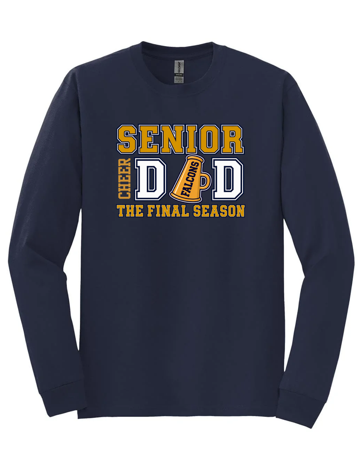 SBHS Senior Cheer Dad Long Sleeve T-Shirt